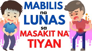 😓 LUNAS at GAMOT sa SAKIT ng TIYAN  Paano mawala ang MASAKIT na TIYAN Home Remedies Sanhi [upl. by Reddy]