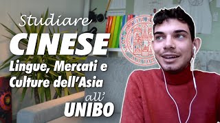 Studiare CINESE Lingue Mercati e Culture dellAsia allUNIBO  Orientamento Universitario [upl. by Iruahs359]