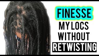 How I Finesse my locs WITHOUT a retwist [upl. by Bergh550]