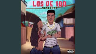 Los de 100 [upl. by Alekehs]