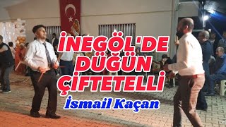 İNEGÖLDE DÜĞÜN ÇİFTETELLİ [upl. by Aseram]