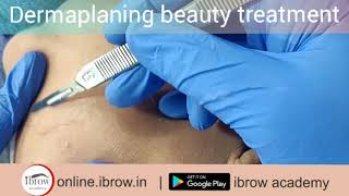 Learn dermaplaning  the BEST pre makeup treatment for skin [upl. by Aicen]