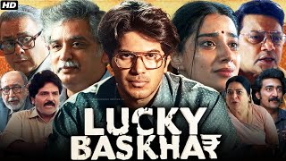 Lucky Baskhar Full Movie in Hindi Dubbed 2024  Dulquer Salmaan Meenakshi Chaudhary  Fact amp Review [upl. by Feldstein]