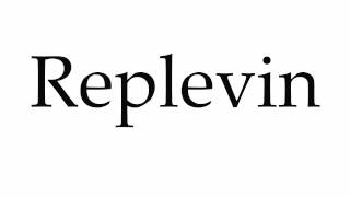 How to Pronounce Replevin [upl. by Navis711]