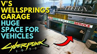 VS WELLSPRINGS GARAGE  HUGE SPACE FOR VEHICLES  Cyberpunk 2077 MODS [upl. by Dasha557]