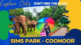 Dont Miss this Place in OOTY  Sims Park Coonoor [upl. by Uel]