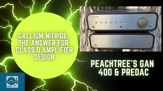 Peachtree PreDac amp GaN400 Preamplifier amp Amplifier Review Quality Partners in Audio [upl. by Shing]