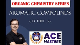 Aromatic Compounds 2 by Dr Bhanu Pratap Singh  NEET  IIT JEE  2024 neet iitjee [upl. by Valer]