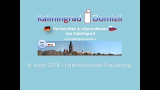 Kaliningrad 8 März 2018 Internationaler Frauentag [upl. by Cutlip]