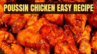 Poussin Chicken Recipe ● ORIGINAL 2024 ● For Beginners ● Quick Simple and Easy ● Flavour And Zaika [upl. by Skcirdnek]