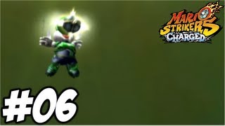 Mario Strikers Charged  Episode 06 [upl. by Akinod888]