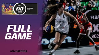 Egypt 🇪🇬 vs Morocco 🇲🇦  Women  Final Full Game  FIBA 3x3 U17 Africa Cup 2023 [upl. by Ahseuqal]