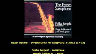 Roger Boutry  Divertimento for Saxophone and Piano 1963 [upl. by Elleirb41]