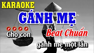 Gánh Mẹ Karaoke Beat Chuẩn  Linh Linh Karaoke [upl. by Yrod]