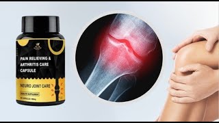 Neuro Joint Care  Neuro Joint Care Capsules  Neuro Joint Care Reviews [upl. by Akemat699]