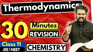 Class 11 Chemistry  Thermodynamics Rapid Revision Class 11 Chemistry  Full Revision in 30 Minutes [upl. by Inalial]