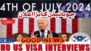 Two Big amp Important Announcements By Joe Biden 4th of July  No Us Visa Interview  MSM Lifestyle US [upl. by Aillil618]