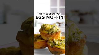 Air fried Egg Muffin Cups ONLY 133 calories 🍳 airfryer breakfastrecipe highproteinbreakfast [upl. by Glyn]