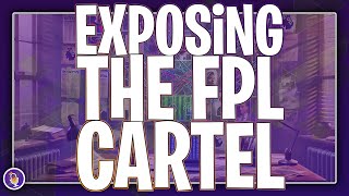 Nick and Ash explore the FPL Cartel [upl. by Cati]