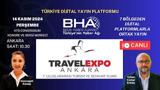 🔴 Travel Expo  7Uluslararası Turizm ve Seyahat Fuarı CANLI YAYIN [upl. by Sivatnod878]