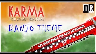 Karma Song cover on Banjo  bollywood Instrumrntal  Music Retouch [upl. by Brenk]