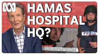 The disinformation war over Hamas hospital HQ claims  Media Watch [upl. by Allenrad532]