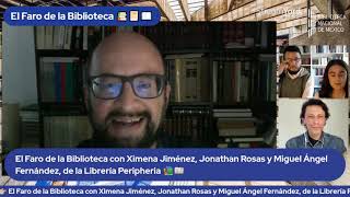 Entrevista Ximena Jiménez Jonathan Rosas y Miguel Ángel Fernández de la Librería Peripheria [upl. by Theall]