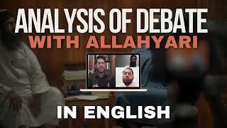 Full Video Analysis of Debate With Allahyari In English [upl. by Rachaba]