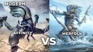 Affinity vs Merfolk MTG Modern [upl. by Sommer]