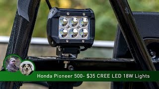 Honda Pioneer 500  35 CREE LED 18W Lights [upl. by Beutler79]