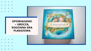 OPOWIADANKI  Urocza gra rodzinna z niezwykłymi historiami [upl. by Fiske]