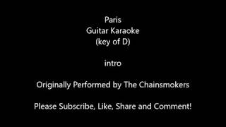 Paris by The Chainsmokers Guitar Karaoke instrumental [upl. by Kciredec]