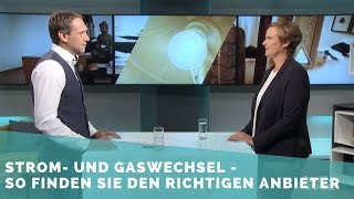 Energieanbieter wechseln – wie finde ich den richtigen Strom und Gasanbieter [upl. by Gonta]