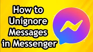 How to Unignore Messages in Messenger Without Replying [upl. by Swarts979]