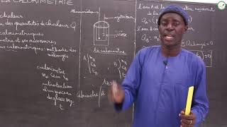 Cours  Première S  Physique  Chimie  P4 La Calorimétrie  Mesures Calorimétriques  M Diop [upl. by Ehman]