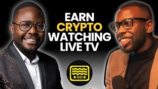 🤑 Earn Crypto Watching Live TV Script Networks Revolutionary WatchtoEarn Model 🚀 [upl. by Esmaria]