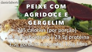 Receita de Peixe com Molho Agridoce Saudável e Gergelim [upl. by Eigna]