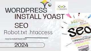 How to Install and Configure Yoast SEO in WordPress Optimize htaccess Robotstxt amp Sitemapxml [upl. by Wareing662]