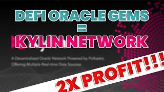 Defi Oracle Gems  Know More About KYLIN Network [upl. by Ahsekar]