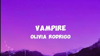 Olivia Rodrigo  Vampire Lyrics [upl. by Alexander]