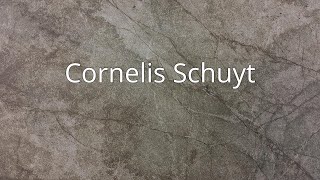 Cornelis Schuyt [upl. by Haldis]