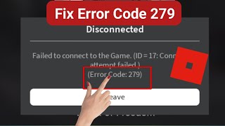 How To Fix Error Code 279 on Roblox   2024 Roblox error code 279 [upl. by Akihsan490]