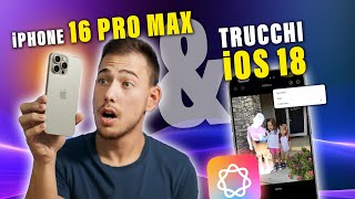 UNBOXING Prime Impressioni iPhone📱16 PRO MAX amp TRUCCHI di iOS 18 [upl. by Artina]