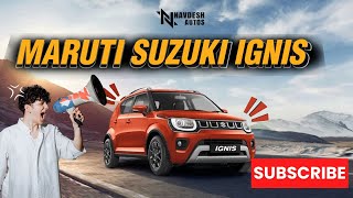 2024 New Updated Ignis Delta  Maruti Suzuki IGNIS 2024  Full Review  Features Interiors [upl. by Nathaniel]