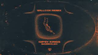 Gipsy Kings  Bamboléo Willcox Remix DropUnited Exclusive [upl. by Quince]