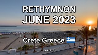 RETHYMNON CRETE JUNE 2023 4K [upl. by Tehr994]