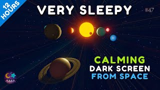 Baby Planets Song Lullaby 12 hours  Planets Lullaby for Babies no 47 DARK SCREEN [upl. by Vern]