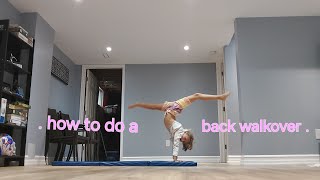 how to do a back walkover [upl. by Hobard]