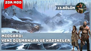 God of War Ragnarok  PCde Türkçe Seri 13  Midgard Yeni Boss Savaşları ve Hazineler 🗡️ [upl. by Blunt]