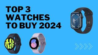 Best Smartwatches For Men 2024 [upl. by Childs]